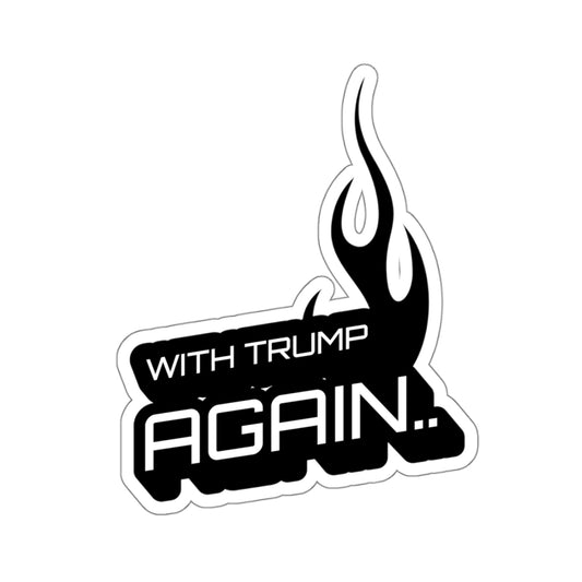 With Trump Again - Sticker