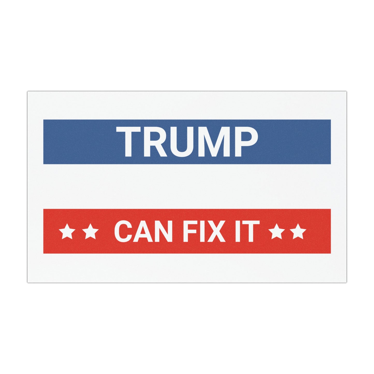 TRUMP CAN FIX IT